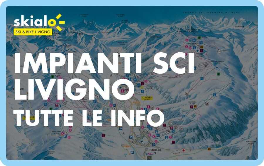 La guida completa degli impianti di risalita Livigno copertina